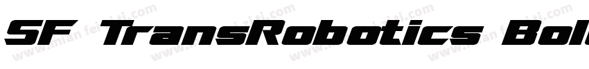SF TransRobotics Bold Italic字体转换